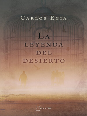 cover image of La leyenda del desierto